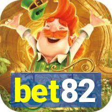 bet82