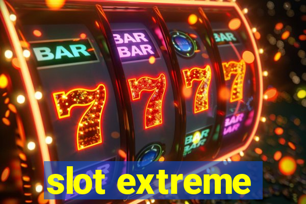 slot extreme