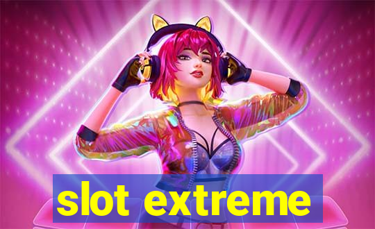 slot extreme