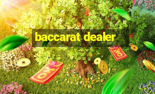 baccarat dealer