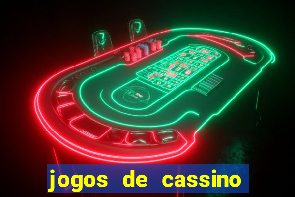 jogos de cassino como funciona