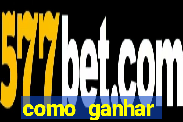 como ganhar dinheiro em casino online