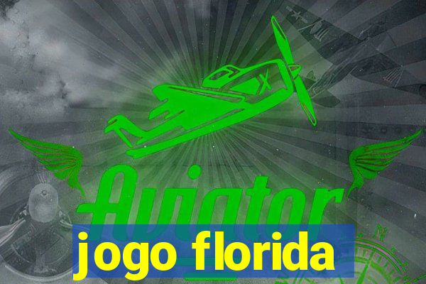 jogo florida