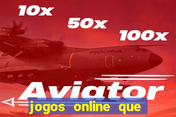 jogos online que paga dinheiro de verdade