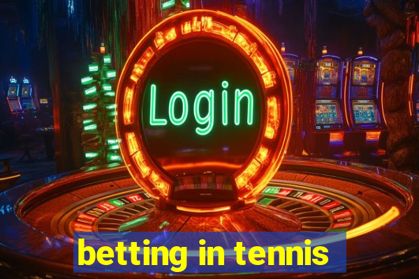 betting in tennis