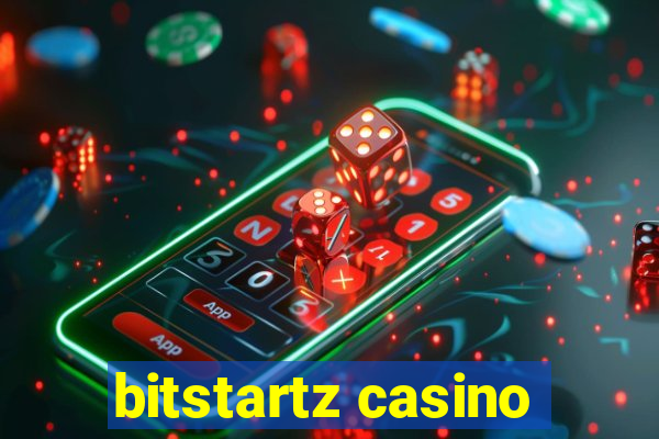 bitstartz casino