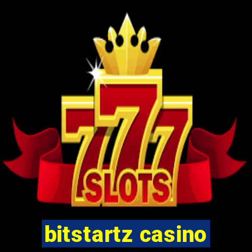 bitstartz casino