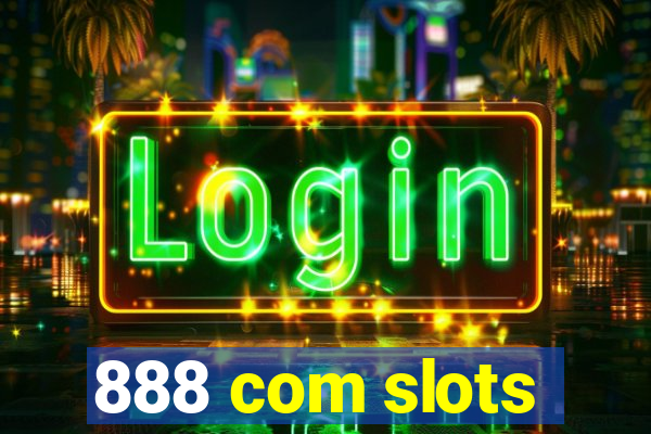 888 com slots