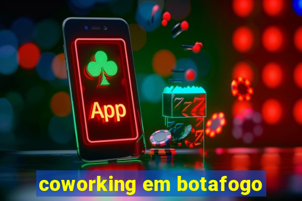 coworking em botafogo