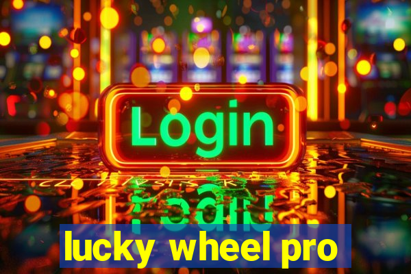 lucky wheel pro