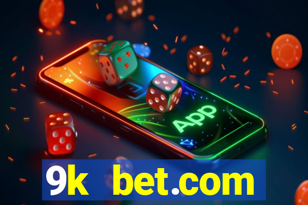 9k bet.com registrar login