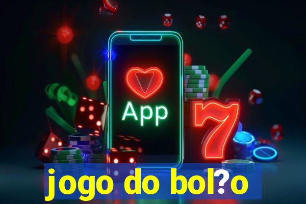 jogo do bol?o