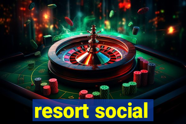 resort social