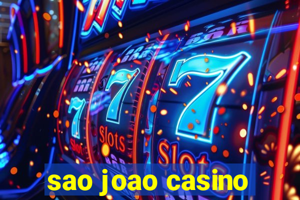 sao joao casino