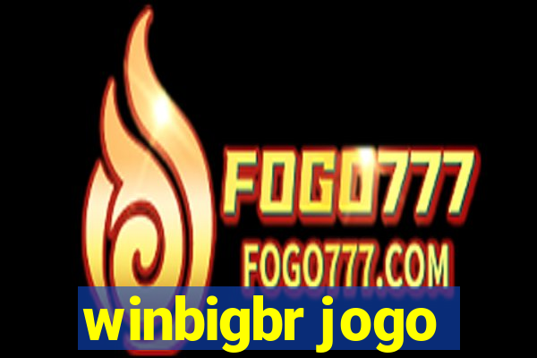 winbigbr jogo