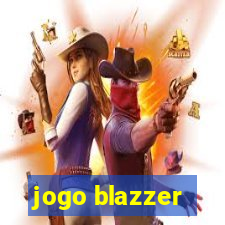 jogo blazzer