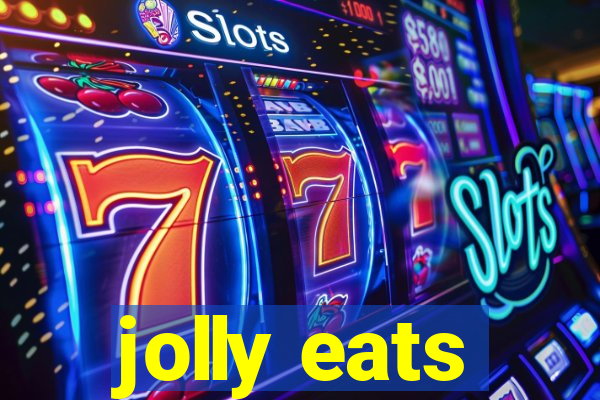 jolly eats