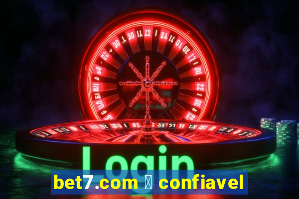 bet7.com 茅 confiavel