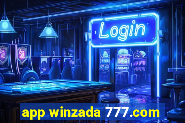 app winzada 777.com