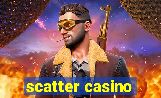 scatter casino