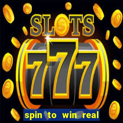 spin to win real cash game