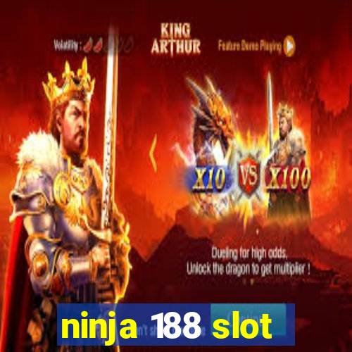 ninja 188 slot