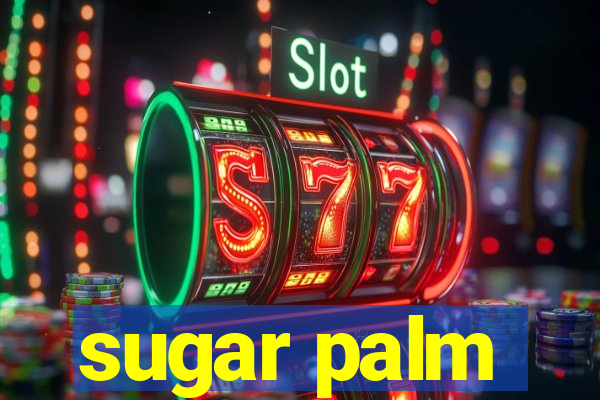 sugar palm