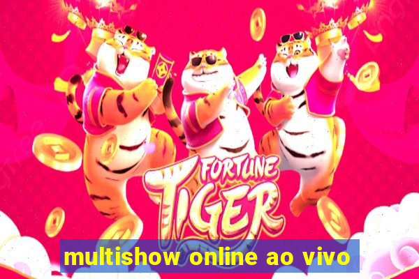 multishow online ao vivo