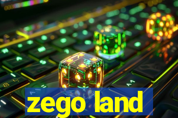 zego land