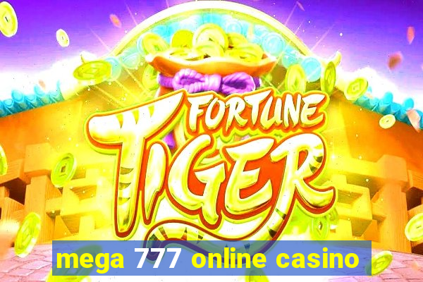 mega 777 online casino