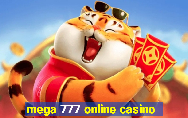 mega 777 online casino