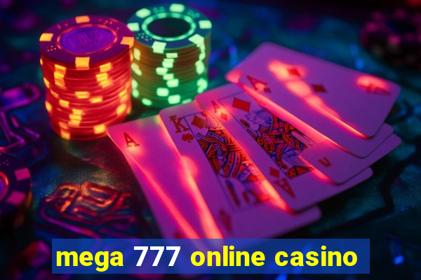 mega 777 online casino