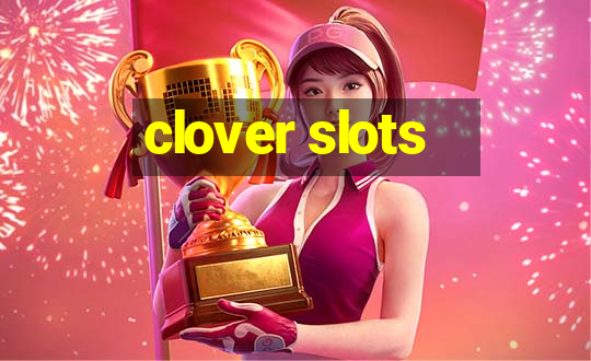 clover slots