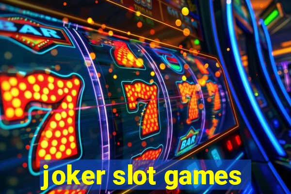 joker slot games