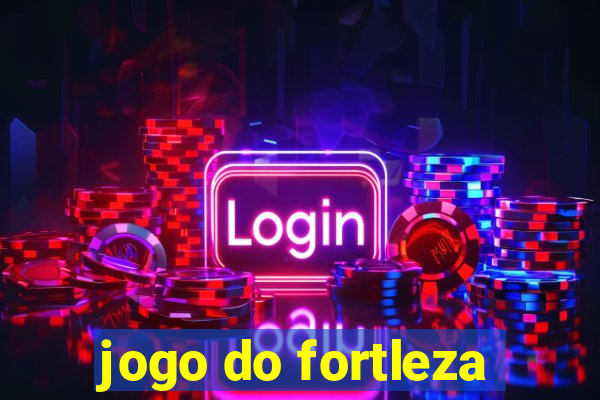 jogo do fortleza