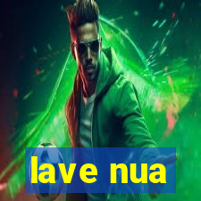 lave nua