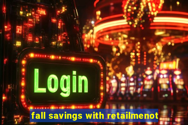 fall savings with retailmenot