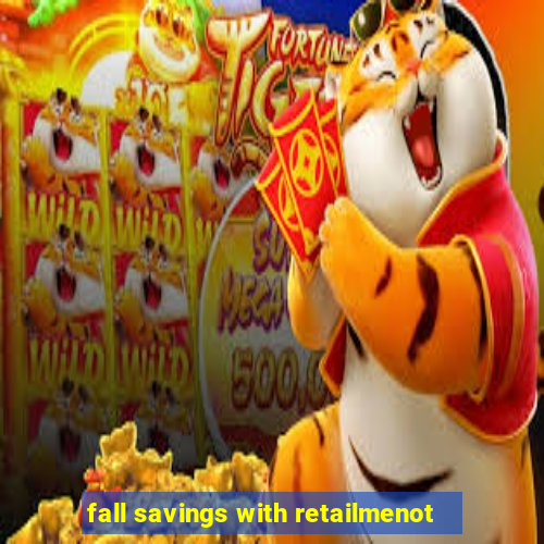 fall savings with retailmenot