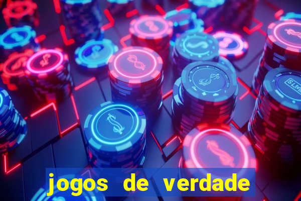 jogos de verdade para ganhar dinheiro