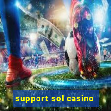 support sol casino