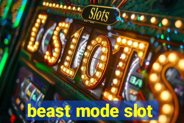 beast mode slot