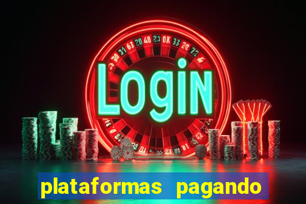 plataformas pagando no cadastro slots