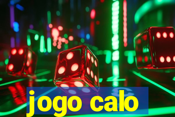 jogo calo