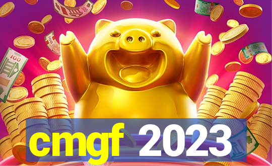 cmgf 2023