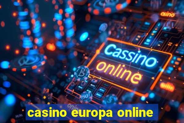 casino europa online