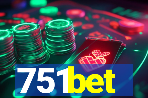 751bet