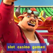 slot casino games for free