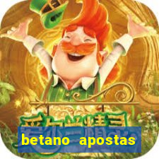 betano apostas online app