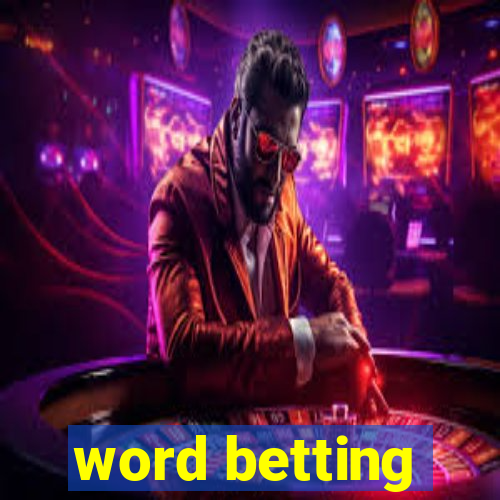 word betting