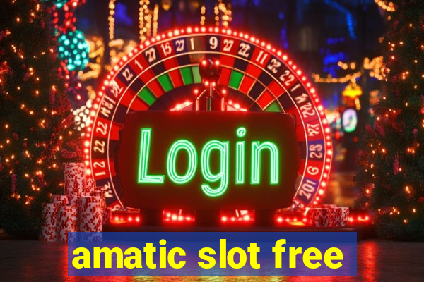 amatic slot free